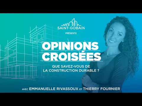 Regardez La construction durable vue par les Français sur YouTube.