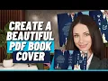 How to Create a Beautiful PDF Book Cover