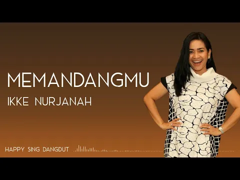 Download MP3 Ikke Nurjanah - Memandangmu (Lirik)