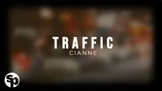 Download Cianne - Traffic (Lyrics) MP3