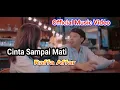 Download Lagu Cinta Sampai Mati - Raffa Affar ( Official Music Video )