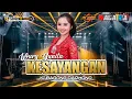 Download Lagu KESAYANGAN - Wury Yunita - NADA RIA - NR AUDIO