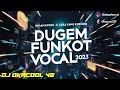 Download Lagu DUGEM FUNKOT VOCAL 2023 KHIANATIKU X LUKA YANG KURINDU - DJ OKACOOL V2 MP3