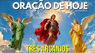 São Miguel, São Rafael e São Gabriel Já Estão Agindo! Reze Comigo!