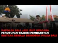 Download Lagu KAPOLDA BALI JADI IRUP UPACARA PENUTUPAN TRADISI PEMBARETAN BINTARA REMAJA BRIMOBDA POLDA BALI