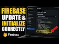 How to update Firebase SDKs and initialize apps correctly - Quick Tutorial