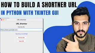 How to Build a URL Shortener in Python with Tkinter Interactive GUI App
