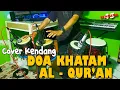Download Lagu COVER KENDANG KHOTMIL QUR'AN RELIGI VERSI DANGDUT KOPLO