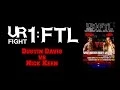 UrFight 1 Dustin Davis vs Nick Keen