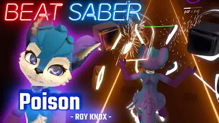 Download ROY KNOX - Poison (Beat Saber, Full Body Tracking) MP3