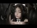 Download Lagu ‘22’ - JayO [sped up]