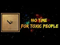 Lagu Imagine Dragons - No Time For Toxic People (Lyrics)