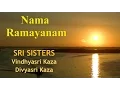Download Lagu Nama Ramayanam with meaning - by SRI SISTERS
