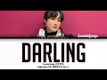 Sunwoojunga (선우정아) - Darling (달링) Melancholia OST (멜랑꼴리아) Part 2 Lyrics/가사 [color coded Lyrics]