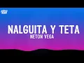 Nalguita y Teta - Neton Vega (Lyrics)