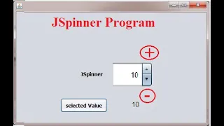 JSpinner in JAVA Swing How to get selected value from JSpinner
