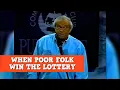 When Poor Folk Win The Lottery James Gregory