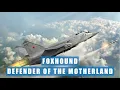 Download Lagu MiG 31 Foxhound: The Ultimate Cold War Interceptor Was Not A Wonder Weapon