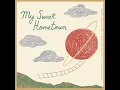 My Sweet Hometown - Reese Lansangan