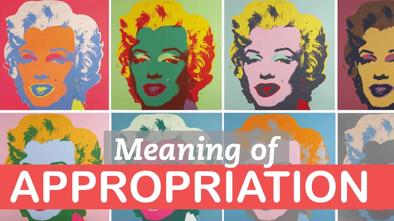 The Meaning of Appropriation in Art | Art Terms | LittleArtTalks