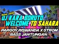 Download Lagu DJ PARGOY KARA BORUTO X WELCOME TO SAHARA VIRAL-DJ CEKSOUND TERBARU 2023