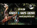Download Lagu DJ GHOST X SAPE DAYAK  VIRAL TIKTOK