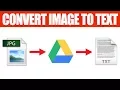 How to Convert Image to Text for free with Google Drive