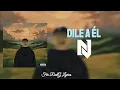 Download Lagu Nicky Jam - Dile A Él [Letra]