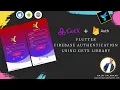 Flutter Firebase Authentication using GetX library - firebase auth example