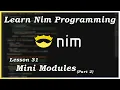 Useful Mini Modules Part 2 - Nim Tutorial Part 31