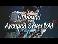 Download Lagu Unbound (The Wild Ride) - Avenged Sevenfold (Lyrics Terjemahan)