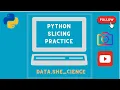 Python Tutorial Episode 19 Python Lists methods Part-7 Python Slicing Practice