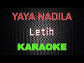 Download Lagu Yaya Nadila - Letih [Karaoke] | LMusical