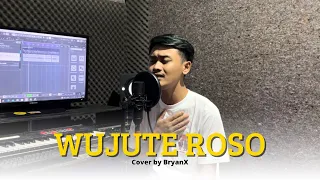 Download Wujute Roso - BryanX (Cover Video) MP3