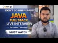 Java Full Stack Interview Questions 2026 Live Mock Interview for Freshers Developers