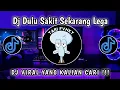 Download Lagu DJ DULU SAKIT SEKARANG LEGA || BY APRI REMIX VIRAL DI TIKTOK