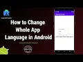 How to Change the Whole App Language in Android Programmatically Multi language android studio
