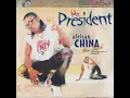 Mr President - African China