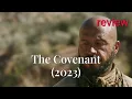 The Covenant 2023 Review A Gripping Tale of War and Loyalty
