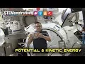 STEMonstrations Kinetic and Potential Energy