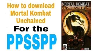 how to download mortal kombat unchained for the ppsspp 4shared 