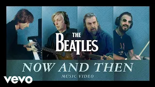 Download The Beatles - Now And Then (Official Music Video) MP3