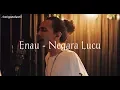 Download Lagu Enau - Negara Lucu official Lyric ||amingunchanell