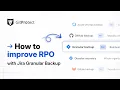 How to improve RPO with Jira Granular Backup
