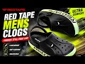 Best Red Tape Clogs for Men 2026 Red Tape Red Tape Clogs Unboxing Review Under 700