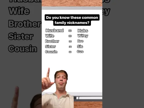 Do You Know These Common Family Nicknames?