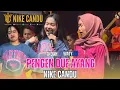 Download Lagu Pengen Due Ayang Voc . Indah Waty Manggung Online Nike Candu The Candu Of Pantura Indramayu