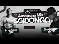 Lagu Sgidongo Mix | Shakaman YKTV | Lowbass Djy | Skroef28 | By Babza  Da J  #amapianomix #exclusivemix 