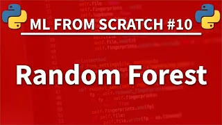 Random Forest in Python - Machine Learning From Scratch 10