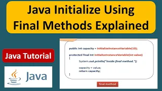 Java Initialize Using Final Methods Explained Java Tutorial